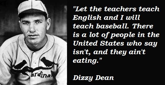 Top 14 Dizzy Dean Quotes