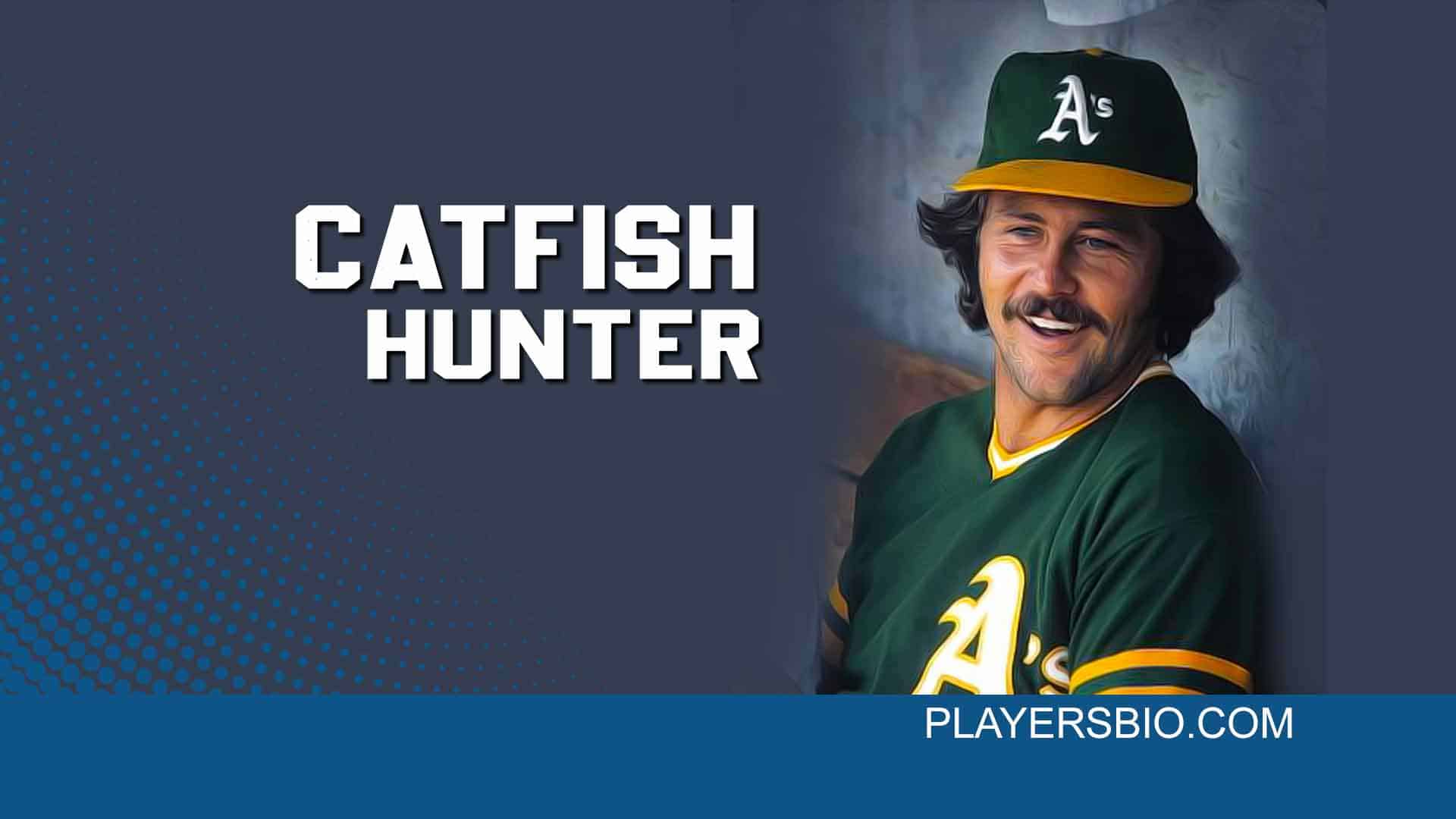 Top 5 Catfish Hunter Quotes