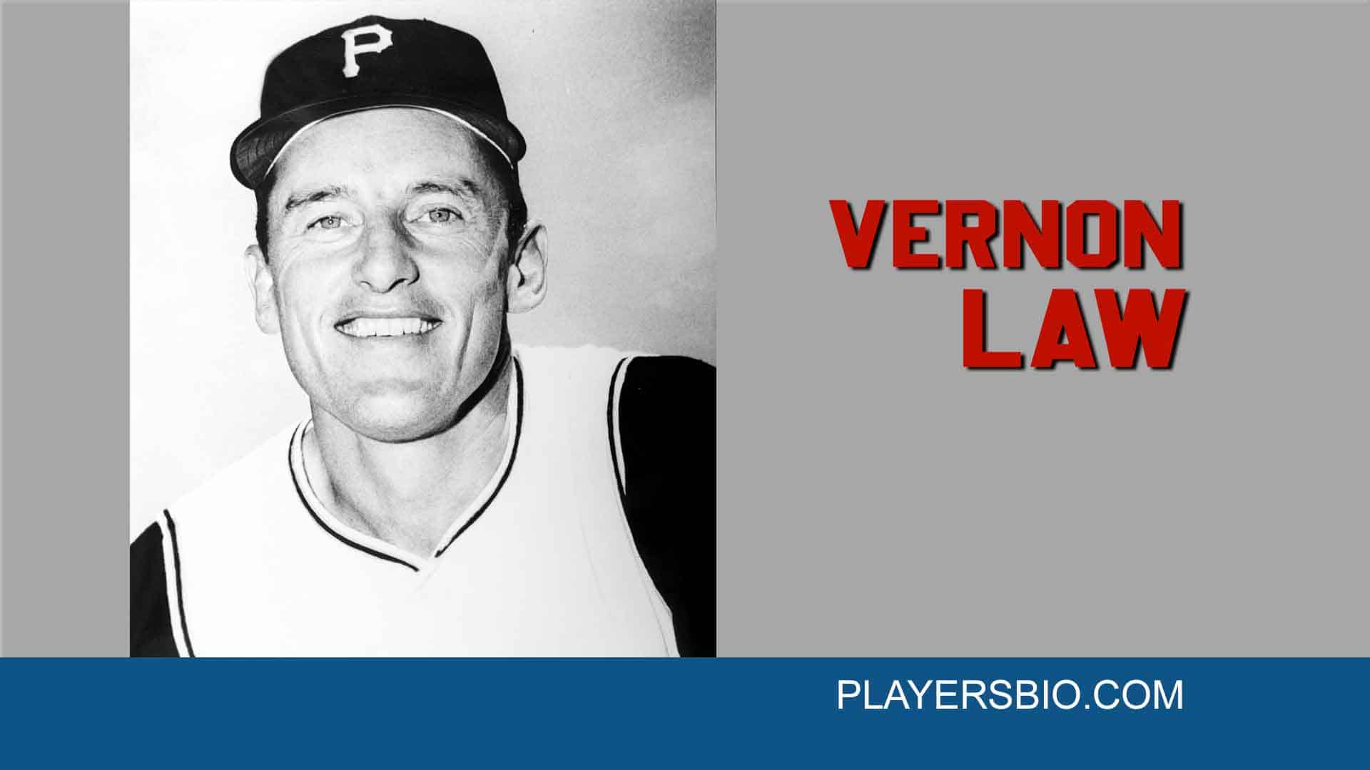 Top 26 Vernon Law Quotes