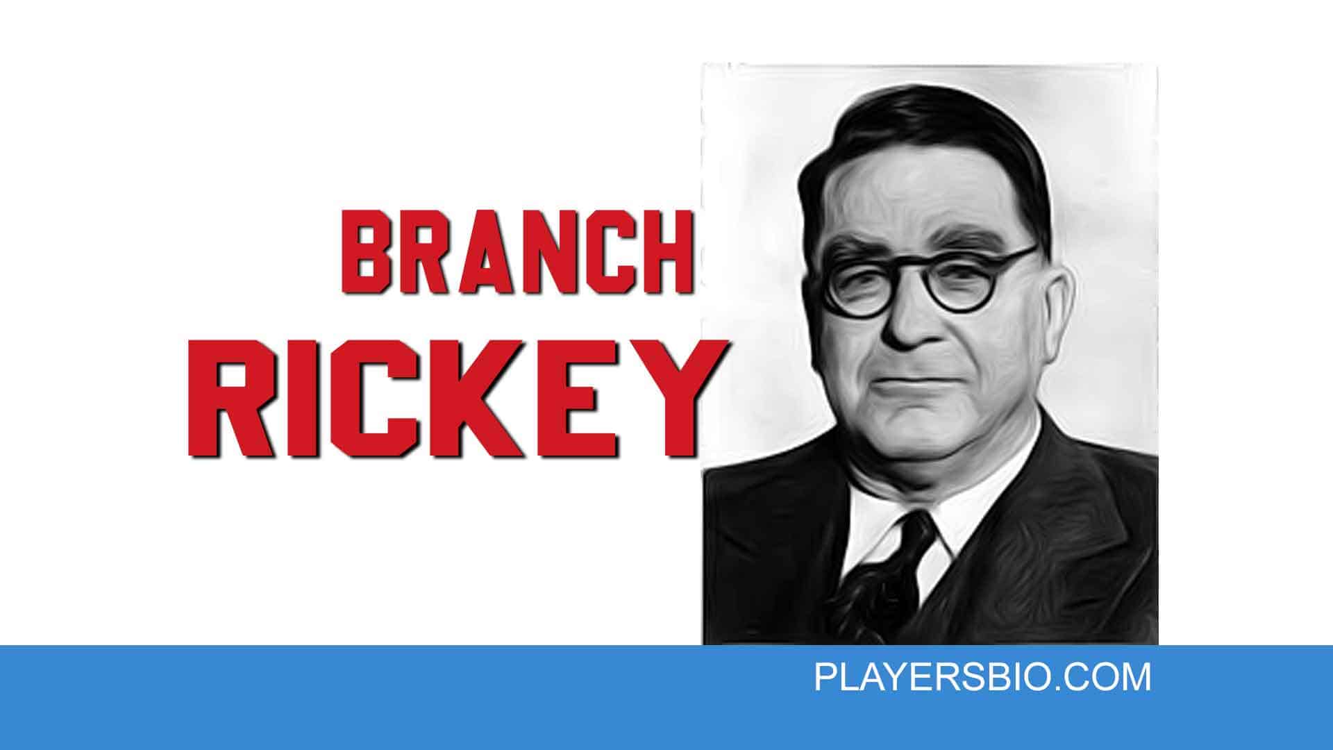 Top 22 Quotes by Branch Rickey