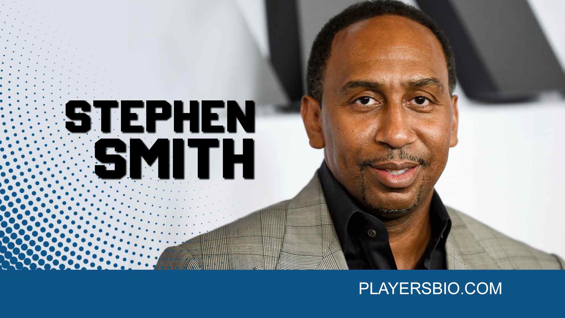Stephen A. Smith Bio: Marriage, & Net Worth